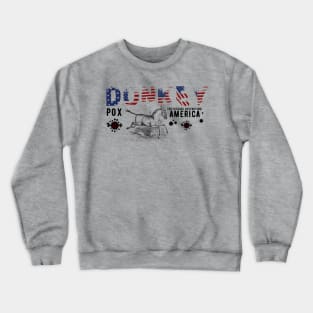 Donkey Pox The Disease Destroying America Crewneck Sweatshirt